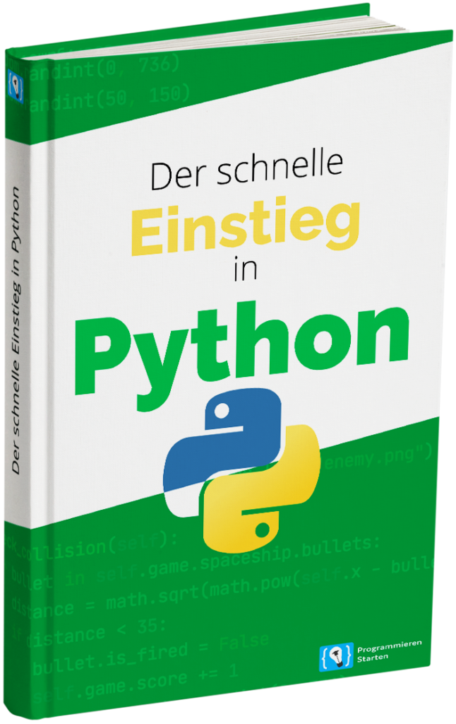 Python Buch  Als Einsteiger Schritt für Schritt Python lernen!