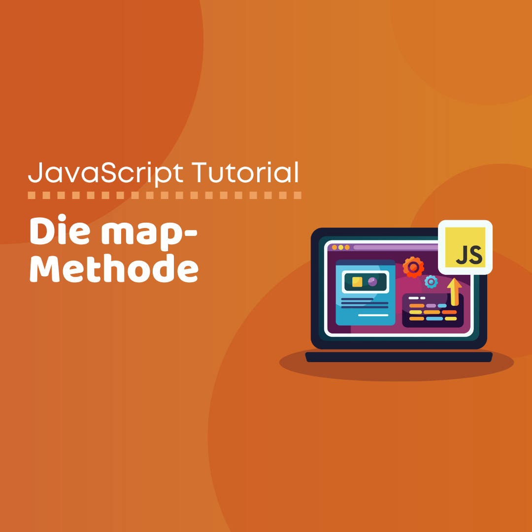 Die JavaScript map Methode [mit Video]