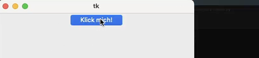 Ein Tkinter Button, auf den man klicken kann