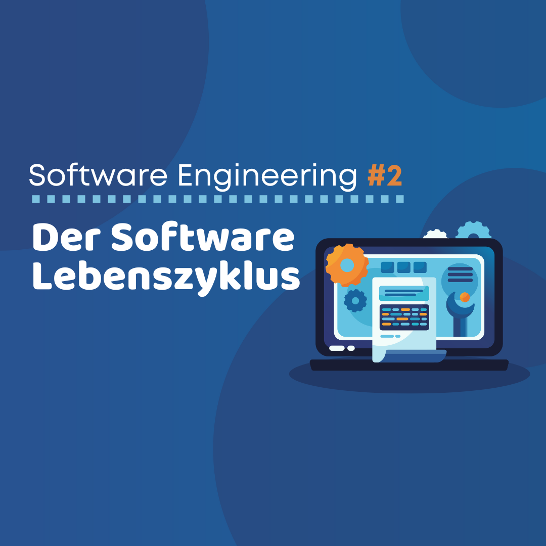 Was ist der Software Lebenszyklus?